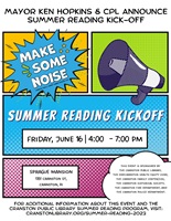 Mayor Hopkins & Cranston Libraries Announce Summer Reading Kick-Off at Sprague Mansion